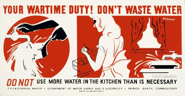 Your Wartime Duty! Don t Waste Water Do not use more water in the kitchen on Sale