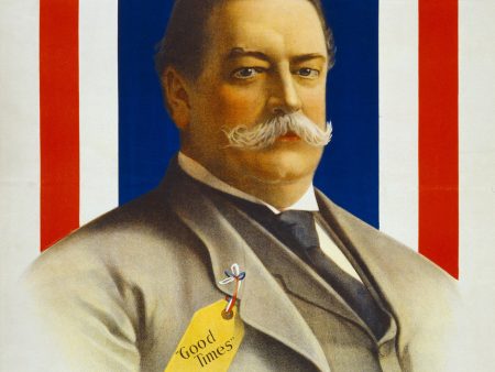 William Howard  Taft, Candidate for U.S. President Discount