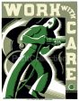 Work With Care, Riveter Worker Supply